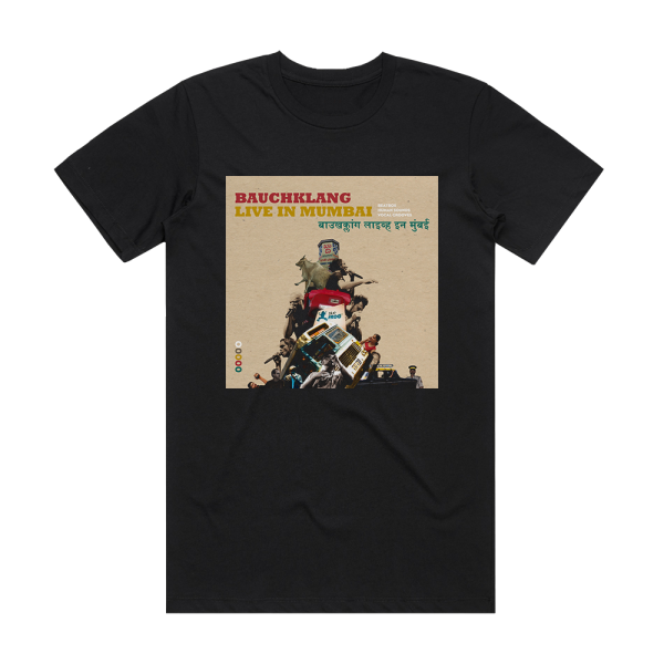 Bauchklang Live In Mumbai Album Cover T-Shirt Black