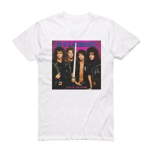 D C Lacroix Livin By The Sword Album Cover T-Shirt White