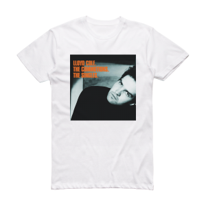Lloyd Cole and the Commotions Lloyd Cole The Commotions The Singles Album Cover T-Shirt White