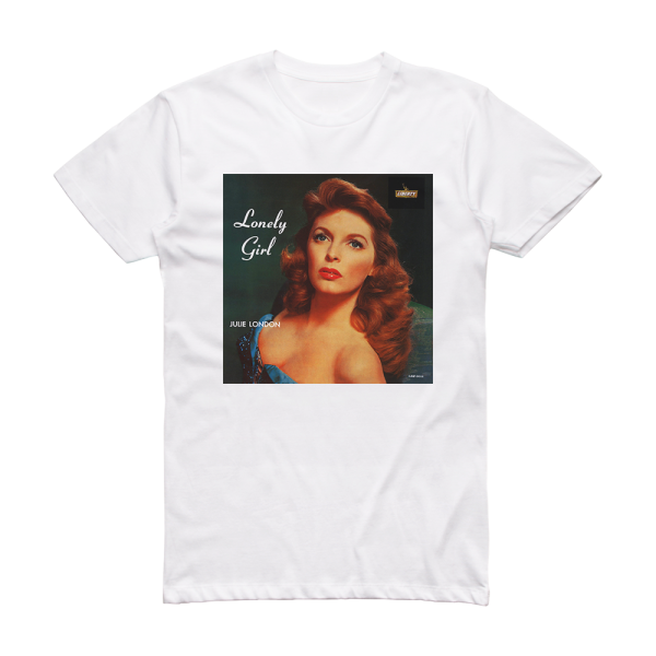 Julie London Lonely Girl Album Cover T-Shirt White