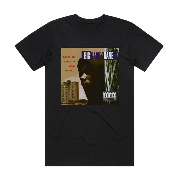 Big Daddy Kane Looks Like A Job For Album Cover T-Shirt Black