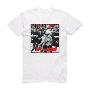 La Polla Records Los Jubilados Album Cover T-Shirt White