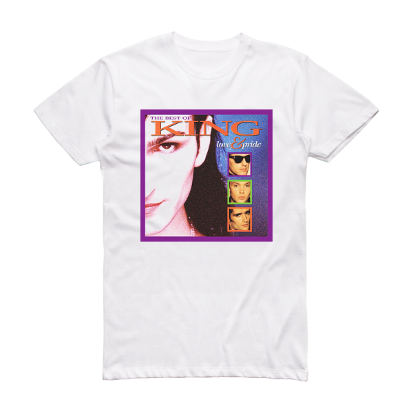 King Love And Pride The Best Of King Album Cover T-Shirt White
