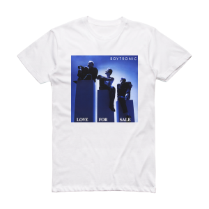 Boytronic Love For Sale Album Cover T-Shirt White