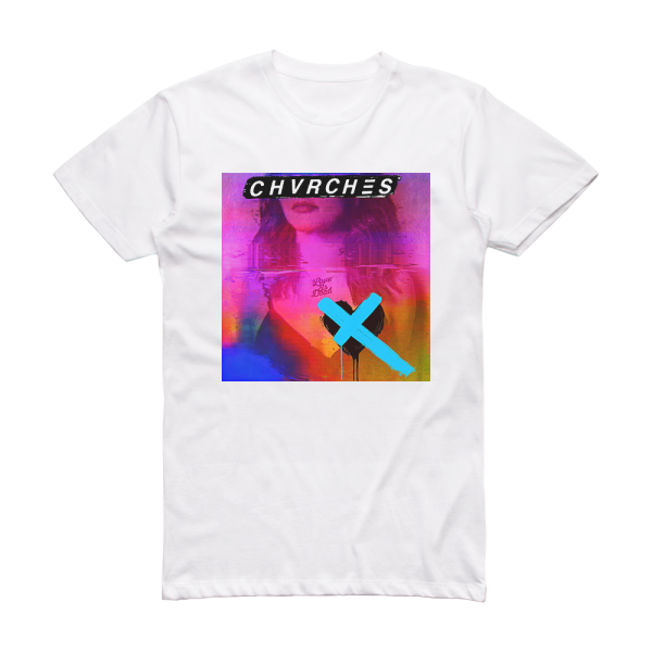 CHVRCHES Love Is Dead Album Cover T-Shirt White