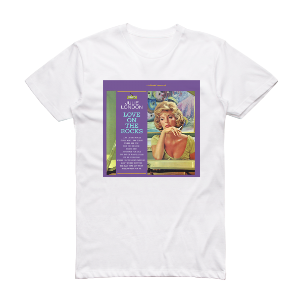 Julie London Love On The Rocks Album Cover T-Shirt White