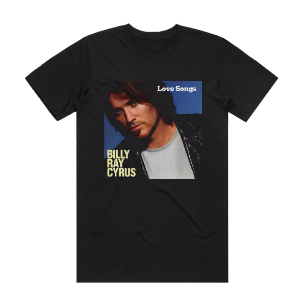 Billy Ray Cyrus Love Songs Album Cover T-Shirt Black