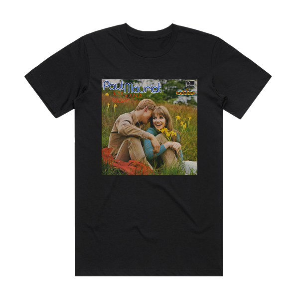 Paul Mauriat Love Sounds Present Album Cover T-Shirt Black