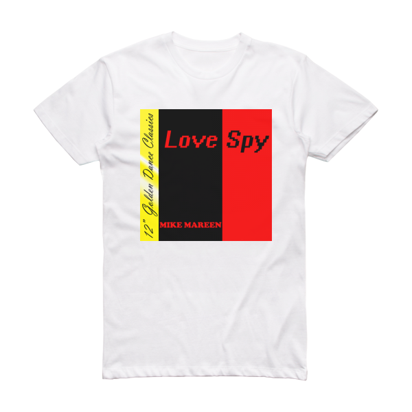 Mike Mareen Love Spy Album Cover T-Shirt White