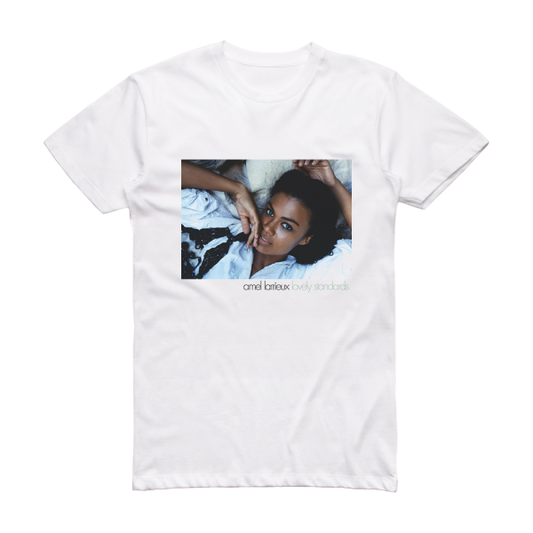 Amel Larrieux Lovely Standards Album Cover T-Shirt White