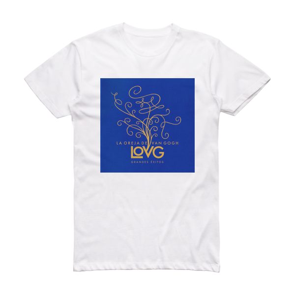 La Oreja de Van Gogh Lovg  Grandes Xitos Album Cover T-Shirt White