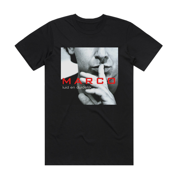 Marco Borsato Luid En Duidelijk Album Cover T-Shirt Black