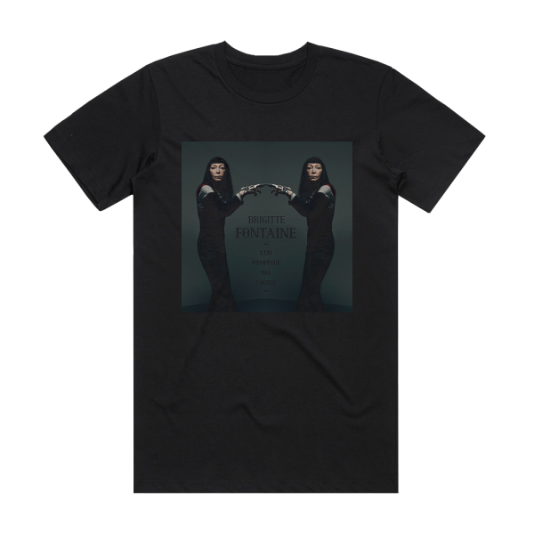 Brigitte Fontaine Lun Nempche Pas Lautre Album Cover T-Shirt Black