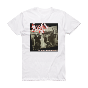 Baldin Bada Lur Azpian Bukatuko Duzue Album Cover T-Shirt White