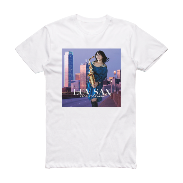 Kaori Kobayashi Luv Sax Album Cover T-Shirt White
