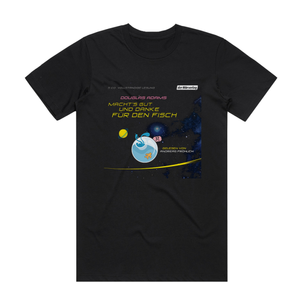 Douglas Adams Machts Gut Und Danke Fr Den Fisch Album Cover T-Shirt Black