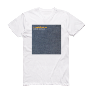 Atomic Rooster Made In England 1 Album Cover T-Shirt White