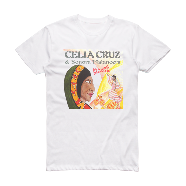 Celia Cruz Madre Rumba Album Cover T-Shirt White