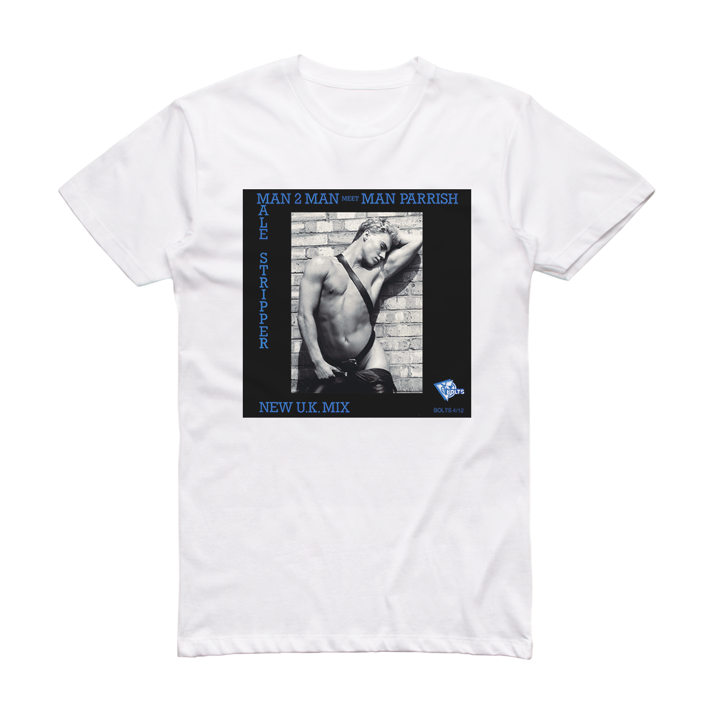 Man Two Man Male Stripper Album Cover T-Shirt White – ALBUM COVER T-SHIRTS