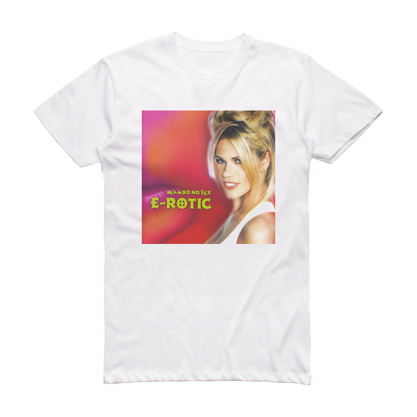 E-Rotic Mambo No Sex Album Cover T-Shirt White