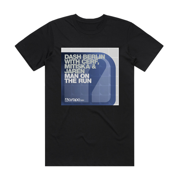 Dash Berlin Man On The Run Album Cover T-Shirt Black