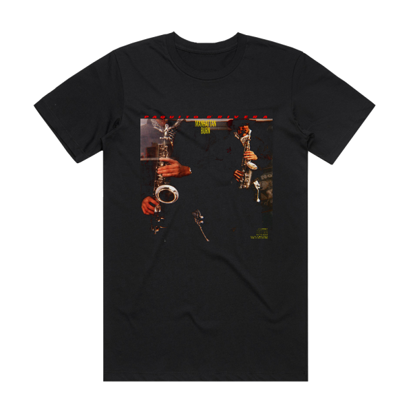 Paquito DRivera Manhattan Burn Album Cover T-Shirt Black