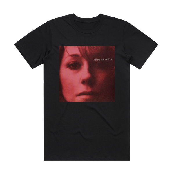 Martha Wainwright Martha Wainwright Album Cover T-Shirt Black