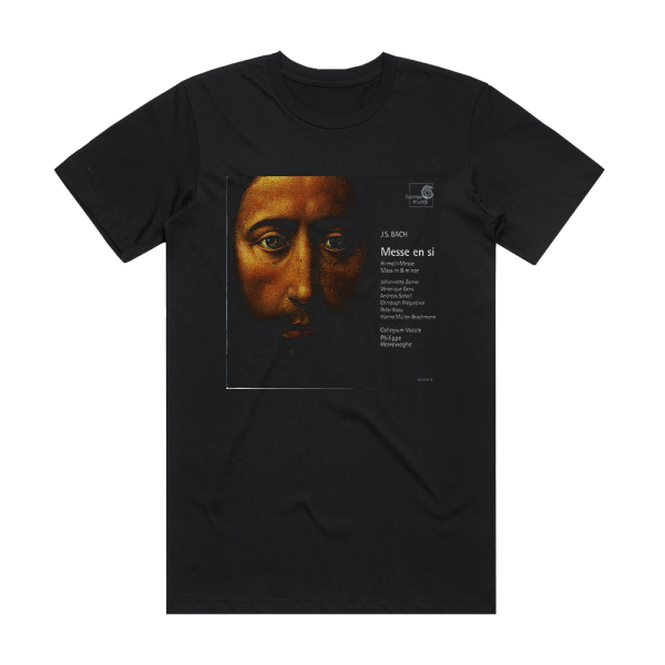 Johann Sebastian Bach Mass In B Minor Chorus And Orchestra Of Collegium Vocale Feat Conductor Philippe Herreweghe Album Cover T-Shirt Black