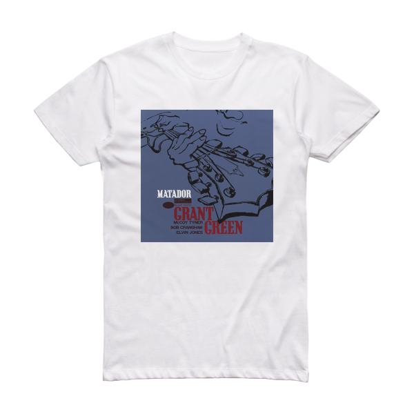 Grant Green Matador Album Cover T-Shirt White