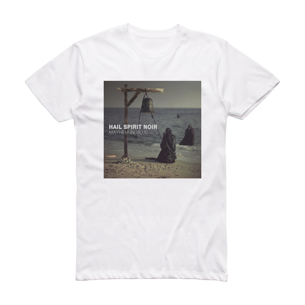 Hail Spirit Noir Mayhem In Blue Album Cover T-Shirt White