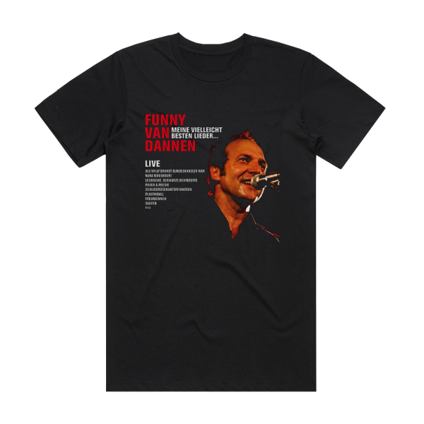 Funny van Dannen Meine Vielleicht Besten Lieder Album Cover T-Shirt Black