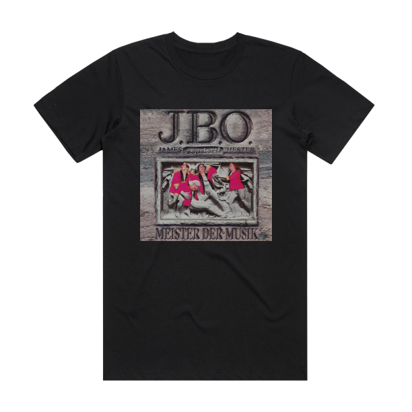 J B O Meister Der Musik Album Cover T-Shirt Black
