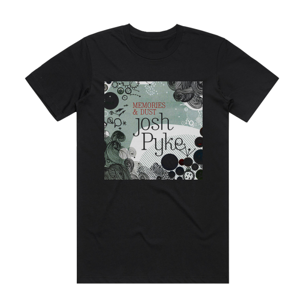 Josh Pyke Memories Dust Album Cover T-Shirt Black