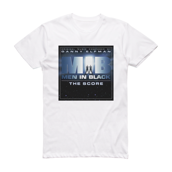 Danny Elfman Men In Black The Score Album Cover T-Shirt White