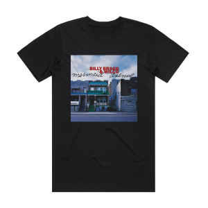 Billy Bragg Mermaid Avenue Album Cover T-Shirt Black