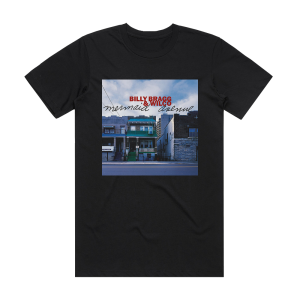 Billy Bragg Mermaid Avenue Album Cover T-Shirt Black