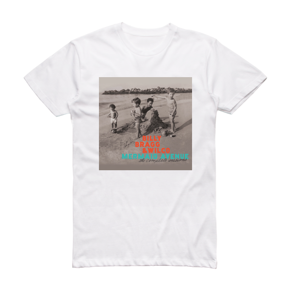 Billy Bragg Mermaid Avenue The Complete Sessions Album Cover T-Shirt White