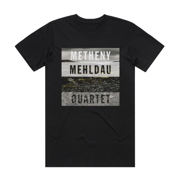 Metheny Mehldau Quartet Metheny Mehldau Quartet Album Cover T-Shirt Black