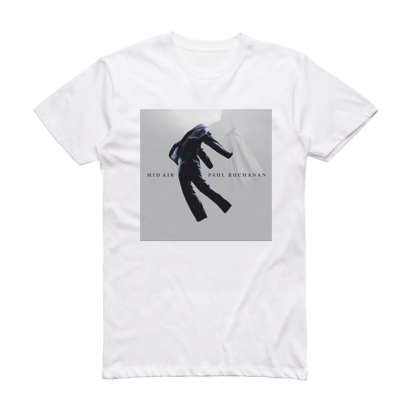 Paul Gerard Buchanan Mid Air Album Cover T-Shirt White