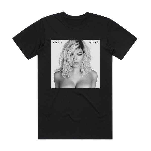 Fergie Milf  1 Album Cover T-Shirt Black