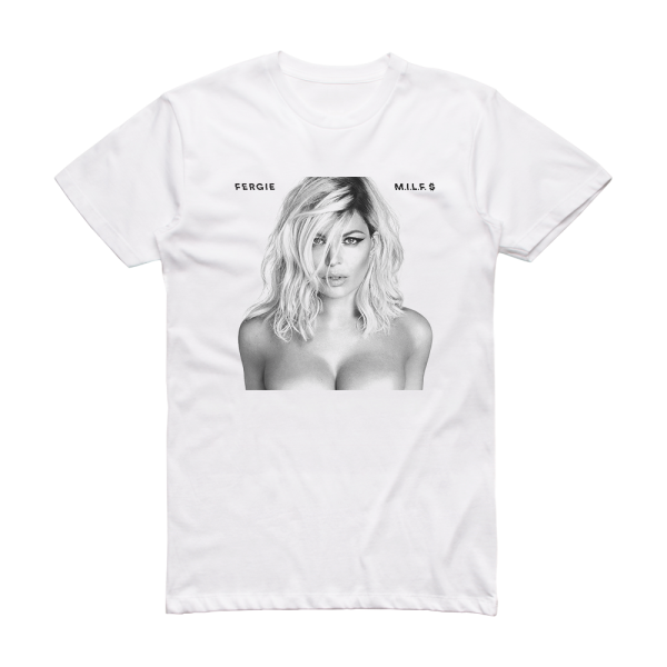 Fergie Milf  1 Album Cover T-Shirt White