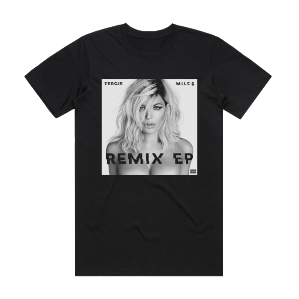 Fergie Milf  2 Album Cover T-Shirt Black