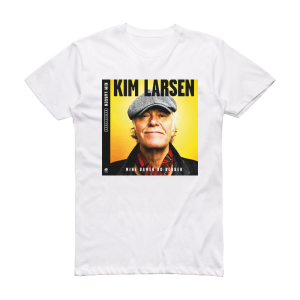 Kim Larsen Mine Damer Og Herrer Album Cover T-Shirt White