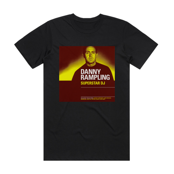 Danny Rampling Ministry Presents Superstar Djs Danny Rampling Album Cover T-Shirt Black