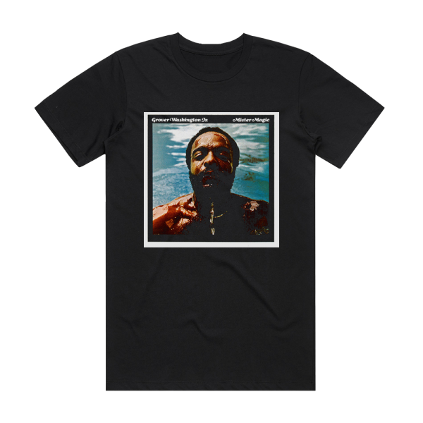 Grover Washington Jr Mister Magic Album Cover T-Shirt Black