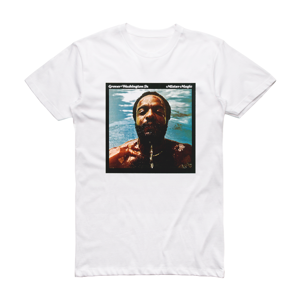 Grover Washington Jr Mister Magic Album Cover T-Shirt White