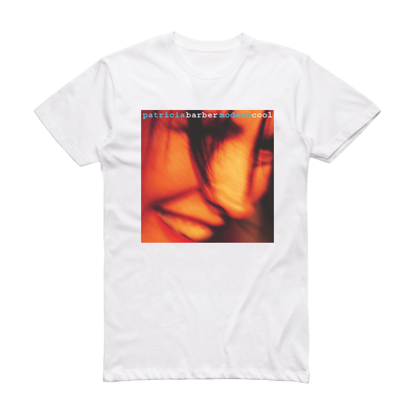 Patricia Barber Modern Cool 2 Album Cover T-Shirt White