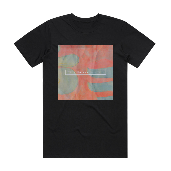 Nine Horses Money For All Album Cover T-Shirt Black