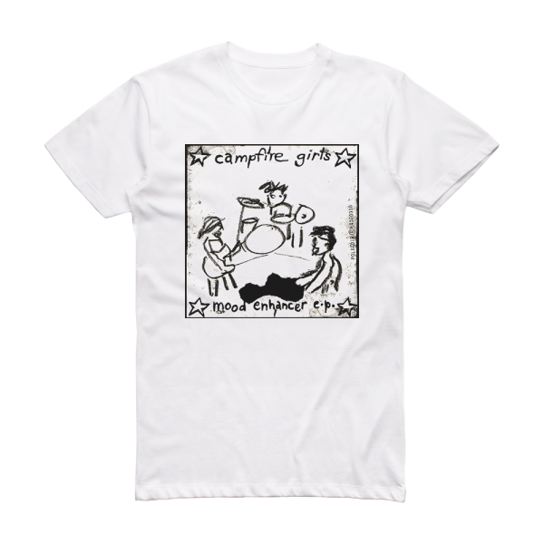 Campfire Girls Mood Enhancer Ep Album Cover T-Shirt White