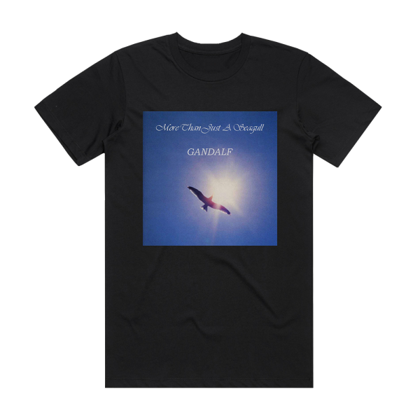 Gandalf More Than Just A Seagull Album Cover T-Shirt Black